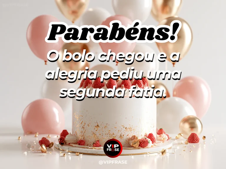 Arte de aniversário bem-humorada mostrando bolo branco com frutas vermelhas e balões rosados e mensagem sobre a alegria de repetir uma fatia de bolo.