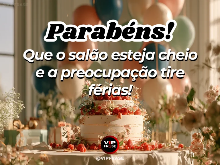 Mensagem de parabéns sobre uma festa sem preocupações, ilustrada por bolo com frutas e flores em salão decorado com balões.