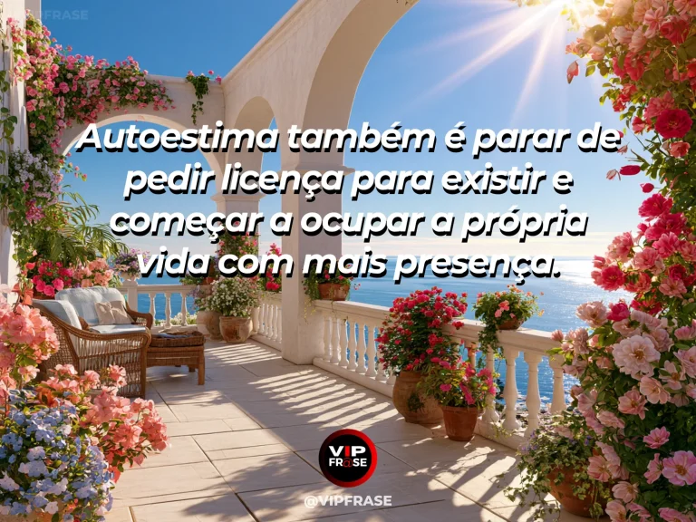 Frase de autoestima sobre occupying your life with presence, com wide terrace overlooking sea and vivid flowers