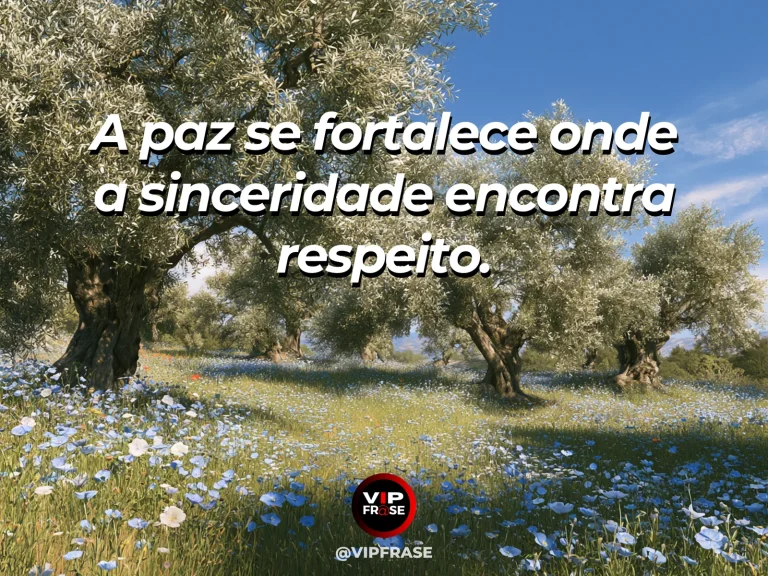 Arte com frase de paz sobre paz fundada em sinceridade e respeito, em cenário de jardim mediterrâneo com duas oliveiras e caminho de pedra iluminado.