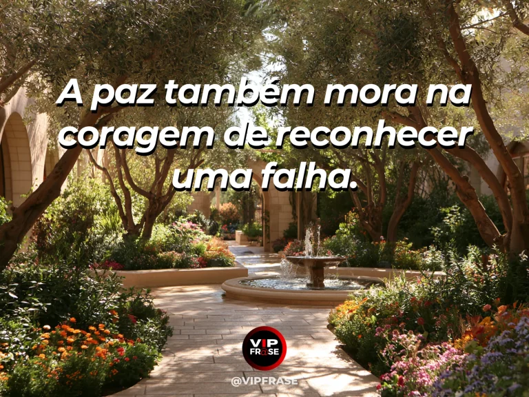 Arte com frase de paz sobre reconhecimento de erros, em cenário de jardim florido.