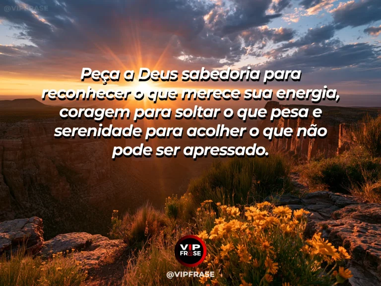 Mensagem sobre sabedoria e coragem com Deus, em mirante sobre cânion verde.