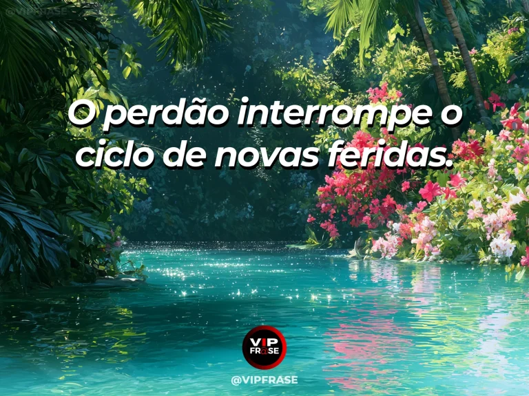 Arte com frase de paz sobre perdão que interrompe novas feridas, em cenário de córrego transparente em jardim com flores rosadas.