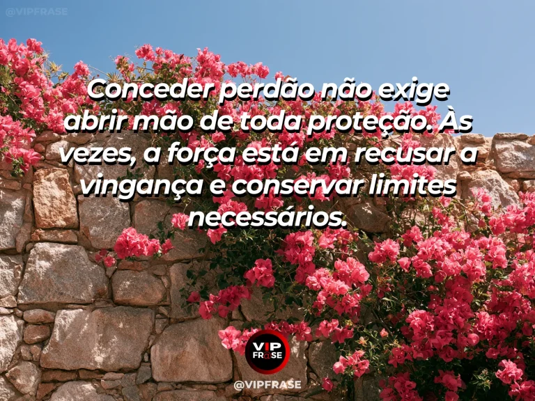 Mensagem de força sobre perdoar com limites e firmeza, com muralha de pedra com portão protegido e jardim florido.