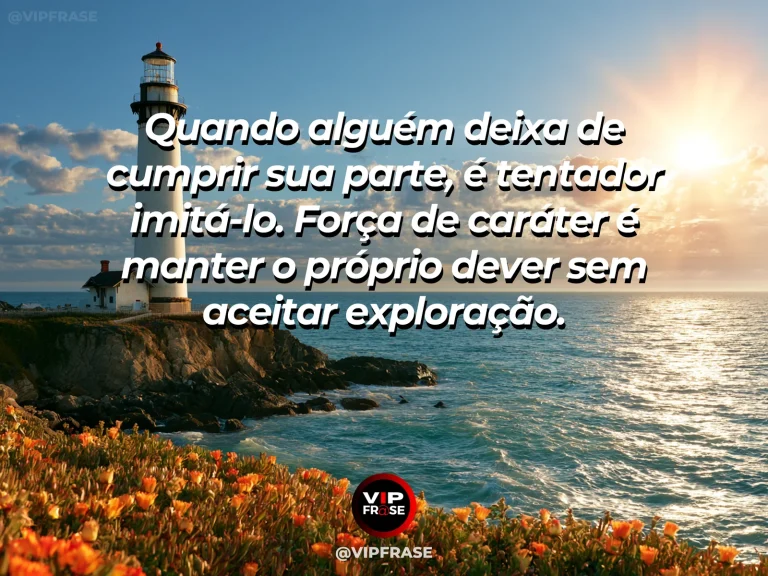Frase de força sobre permanecer responsável sem imitar o erro, ilustrada por um farol antigo mantendo seu curso visual sobre falésias floridas.