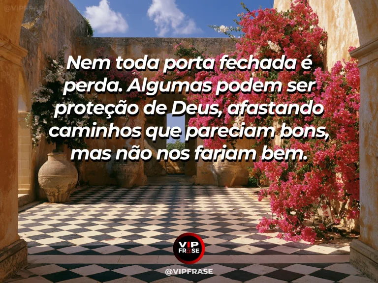 Mensagem sobre portas fechadas e proteção de Deus com jardim e novo caminho.