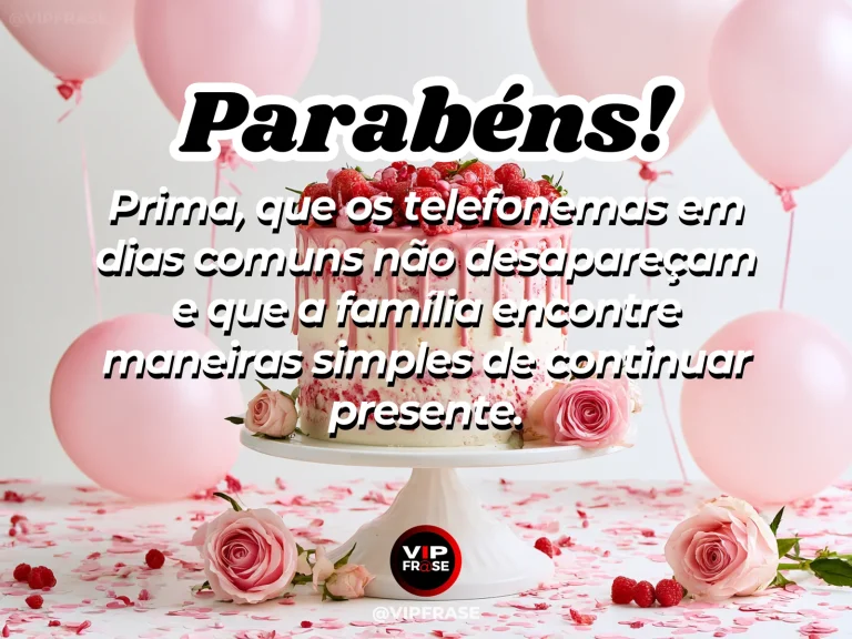 Mensagem de aniversário para prima sobre familia, com old-fashioned telephone near flowers and a birthday dessert.