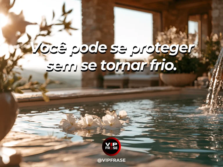 Frase de autoestima sobre self-protection without emotional coldness, com quiet garden wall with protective greenery