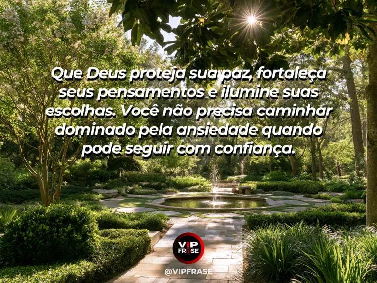Mensagem de paz e proteção de Deus, com caminho arborizado iluminado.