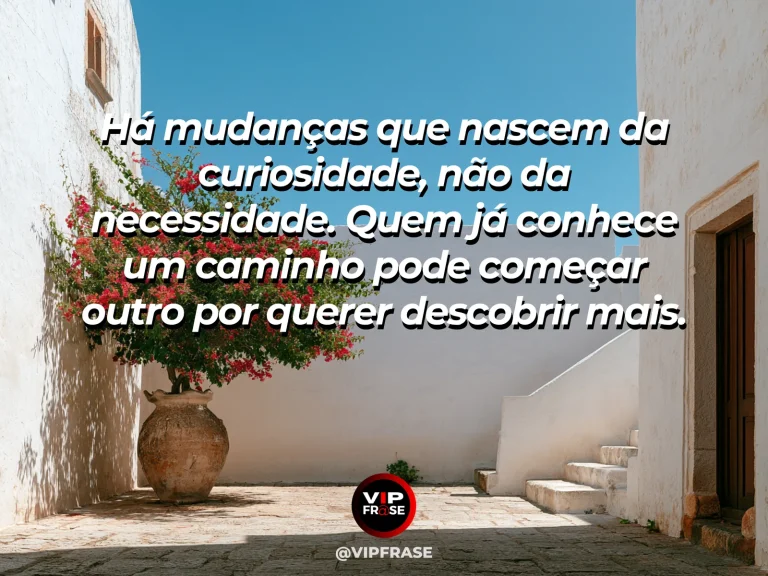 Mensagem sobre novos começos por curiosidade em jardim com escada.