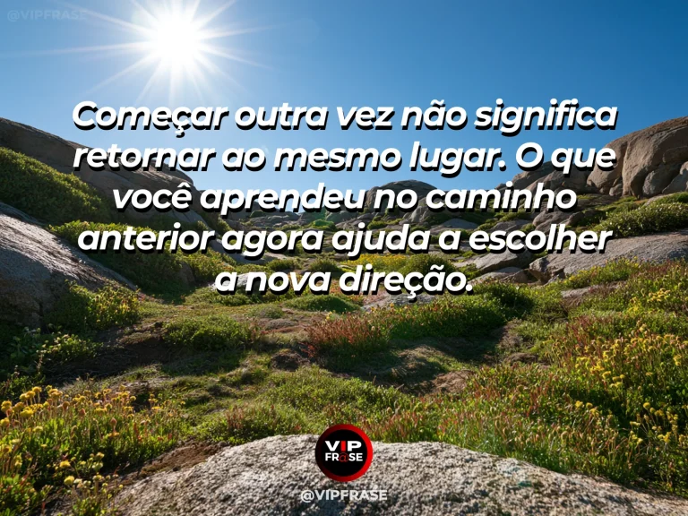Mensagem sobre recomeçar com aprendizado em trilha sobre vale verde.