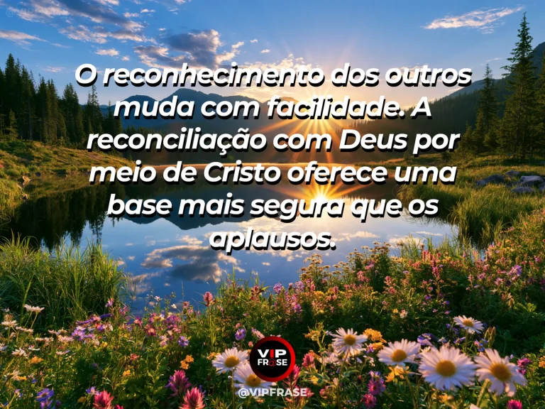 Arte com frase de paz sobre reconciliação com Deus, em cenário de natureza e luz suave.