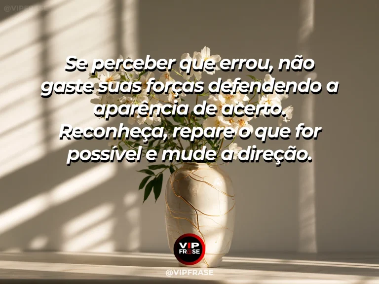 Mensagem de sabedoria sobre reconhecimento e reparação de erros, com cerâmica reparada com detalhes dourados entre flores.