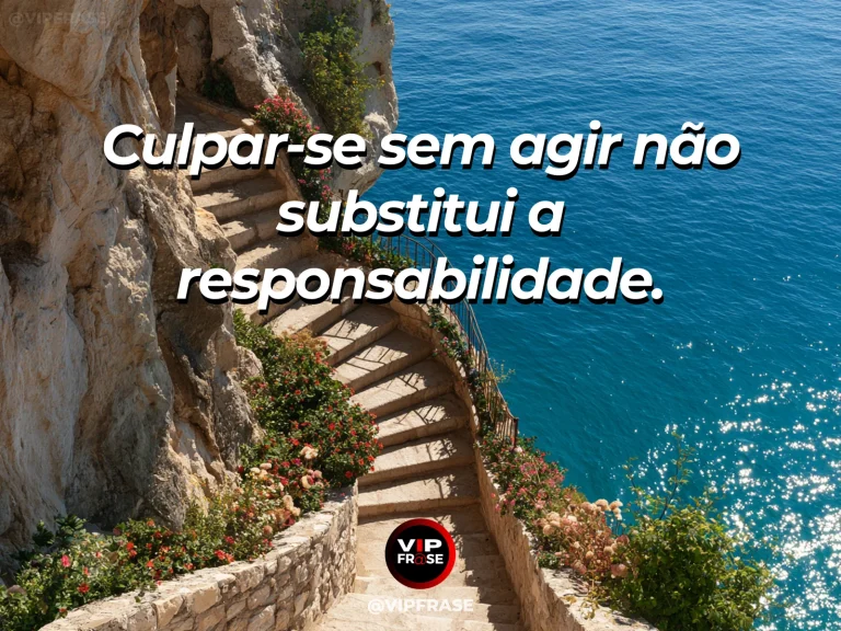 Mensagem de força sobre responsabilidade sem culpa inútil, com degraus firmes subindo por um desfiladeiro iluminado.