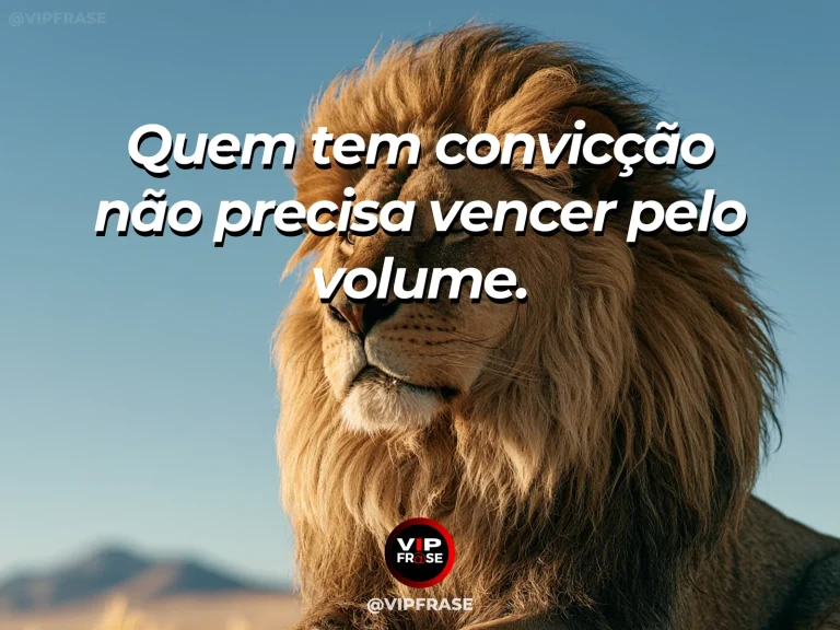 Frase de força sobre sem vencer pelo grito, ilustrada por um leão de perfil, sereno e majestoso, sobre rochedo ensolarado.