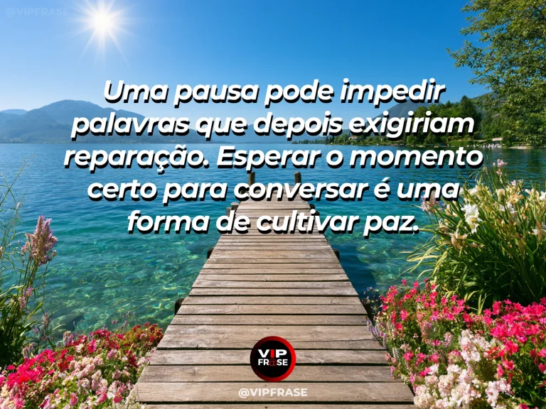 Arte com frase de paz sobre pausa antes de responder, em cenário de jardim florido.