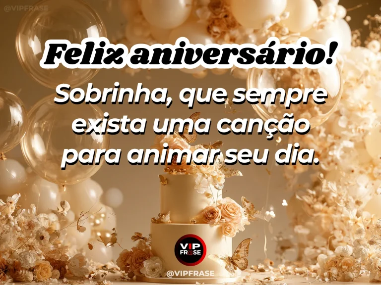 Mensagem de aniversário para sobrinha sobre felicidade, com cena festiva de musical birthday ambiance.