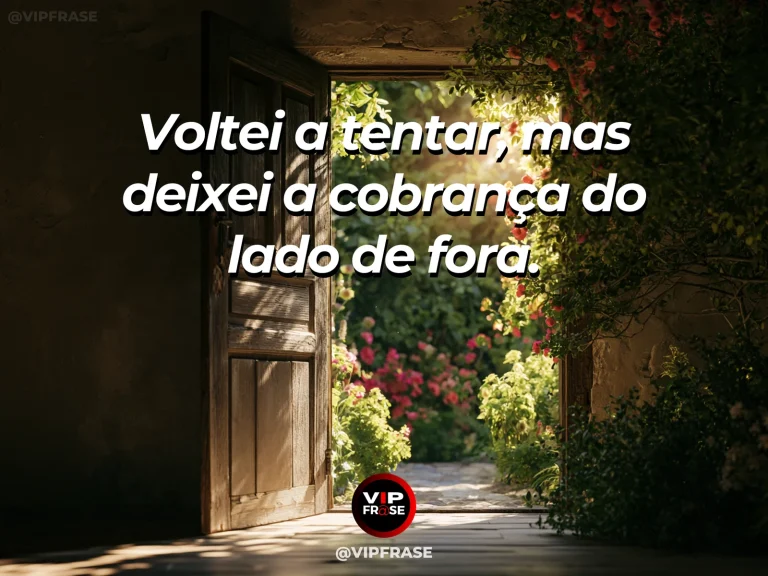 Mensagem sobre recomeço e voltar a tentar sem repetir pressões antigas, com porta de madeira aberta para jardim tranquilo com flores claras.