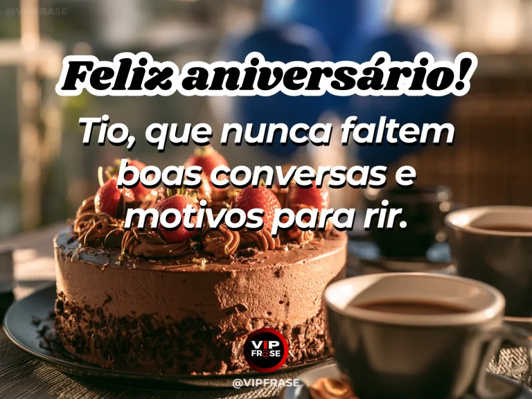 Mensagem de aniversário para tio sobre felicidade, com flores e cenário iluminado.
