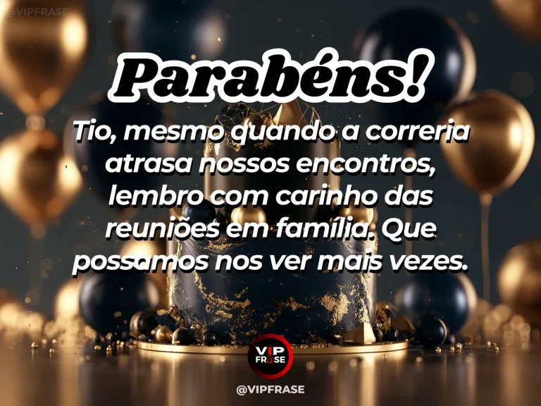 Mensagem de aniversário para tio sobre saudade, com cenário acolhedor e luz natural.