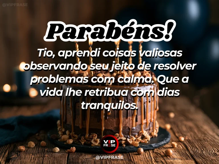Mensagem de aniversário para tio sobre sabedoria, com cenário acolhedor e luz natural.