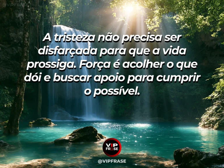 Frase de força sobre um lugar para a tristeza na caminhada, com bosque de árvores gigantes iluminado após chuva, com rio e flores.
