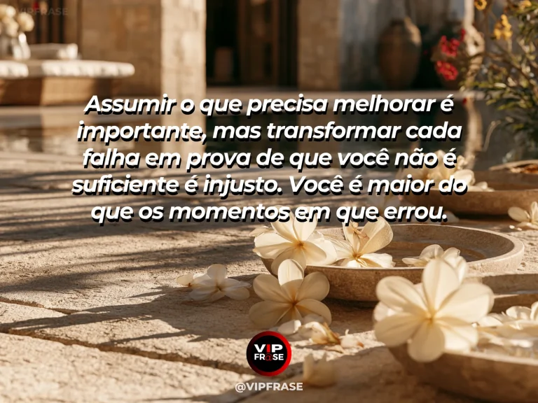 Mensagem de autoestima sobre seeing yourself as larger than your mistakes, em cena luminosa e acolhedora