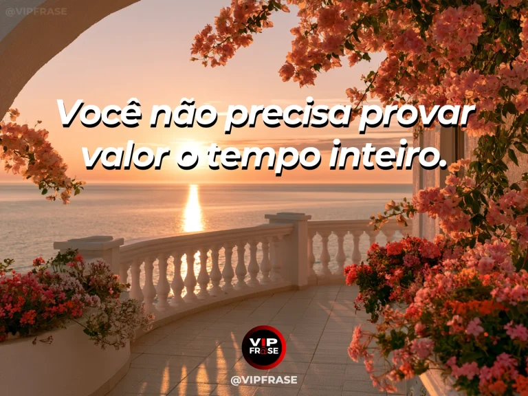Frase de autoestima sobre self-worth without constant proving, com majestic oak on a bright green hill under blue sky