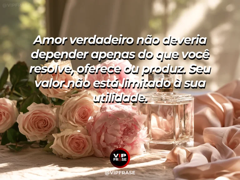Mensagem de autoestima sobre being worthy of love beyond usefulness, em cena luminosa e acolhedora