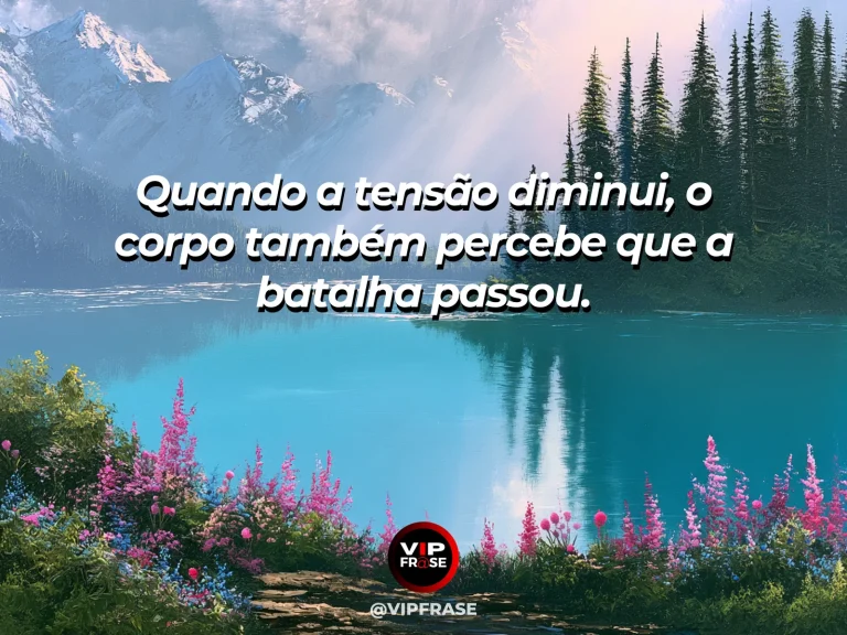 Frase de superação em cenário natural sobre você pode aprender a respirar de novo.
