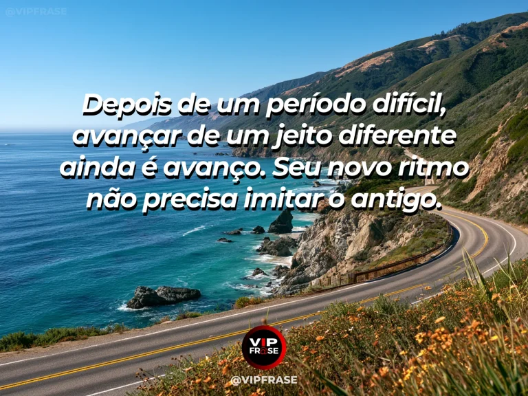 Mensagem de superação em cenário natural sobre você pode retomar sem recuperar o mesmo ritmo.
