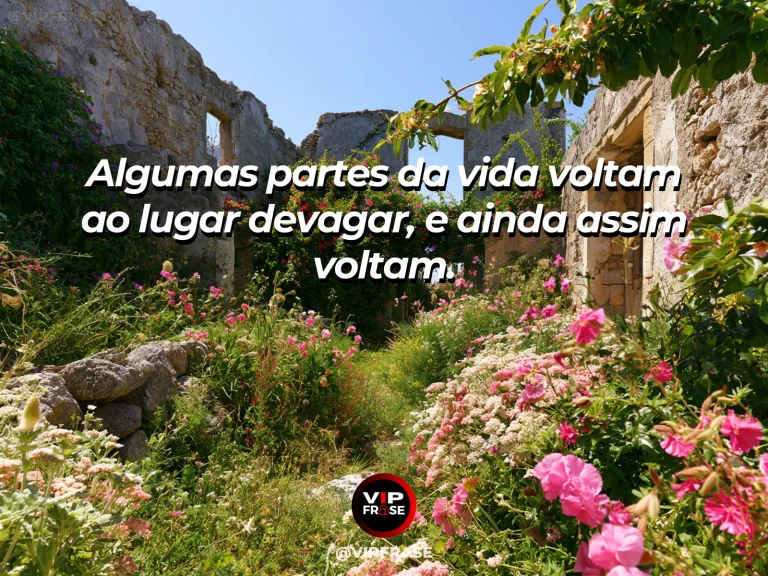 Frase de superação em cenário natural sobre você pode se reconstruir sem pressa.