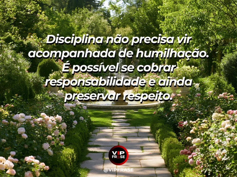 Mensagem de autoestima sobre discipline without self-cruelty, com strong tree beside a carefully tended garden