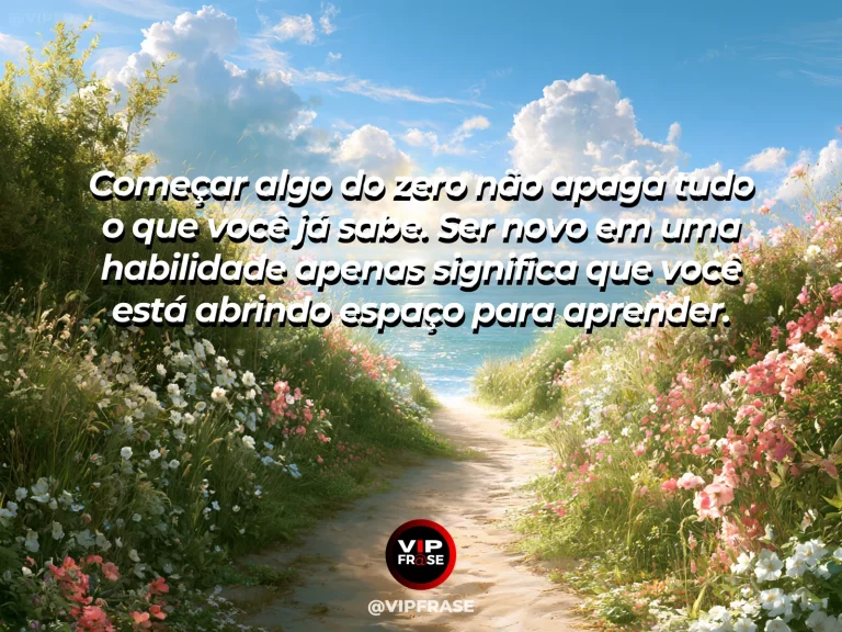 Mensagem de autoestima sobre being a beginner without feeling inferior, com fresh spring garden with newly blooming flowers